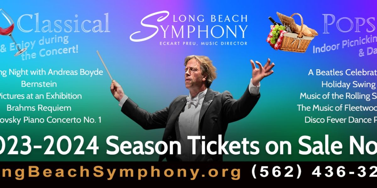 Long Beach Symphony Presents An Evening Of Exciting, Contrasting Musical Styles And Art Forms