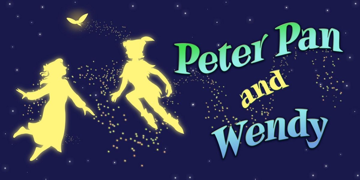 Second Street Players to Host Info Meeting for PETER PAN AND WENDY Production Team Teen Apprentices