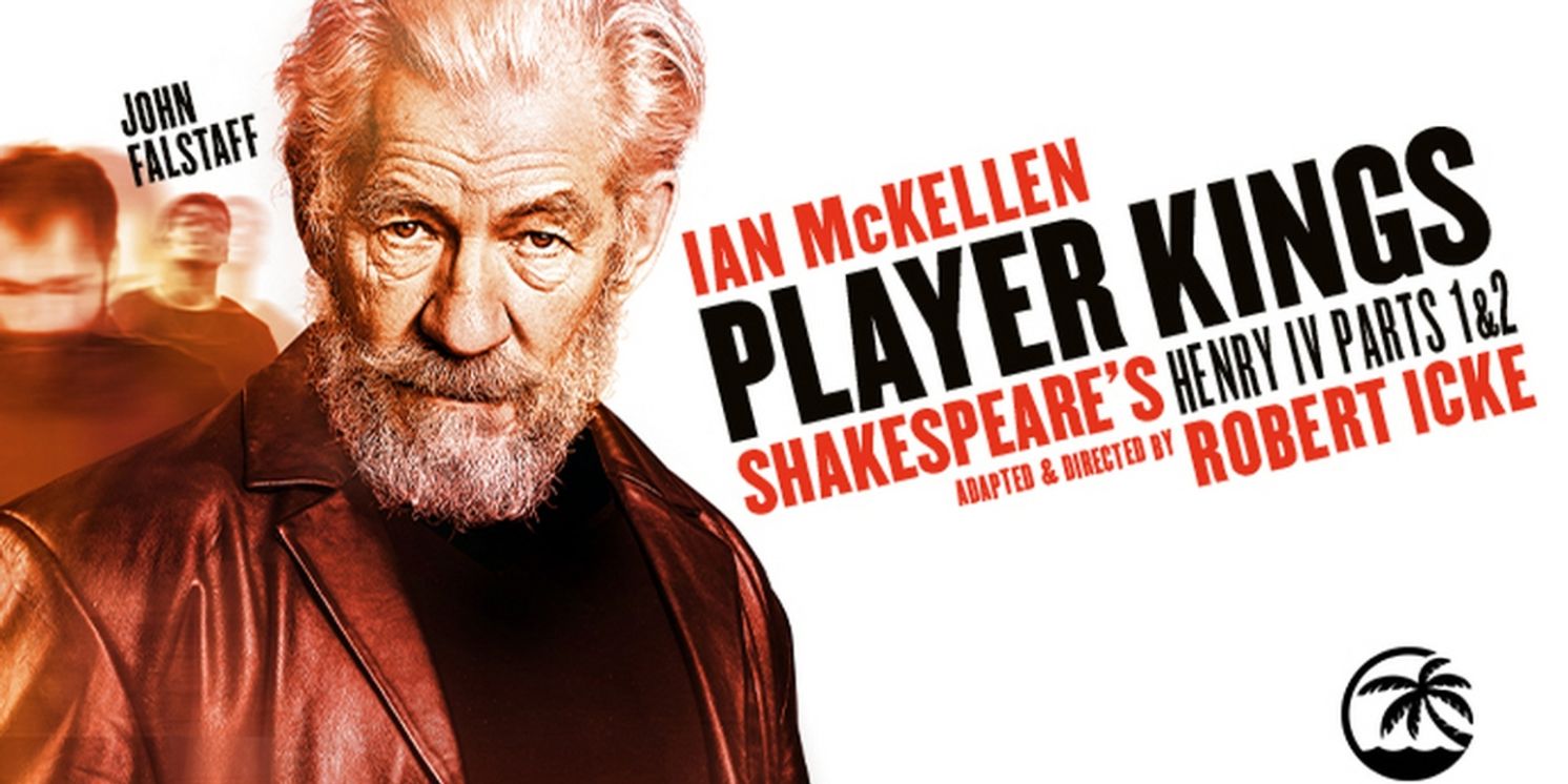 Now Onsale: PLAYER KINGS Starring Ian McKellen  Image
