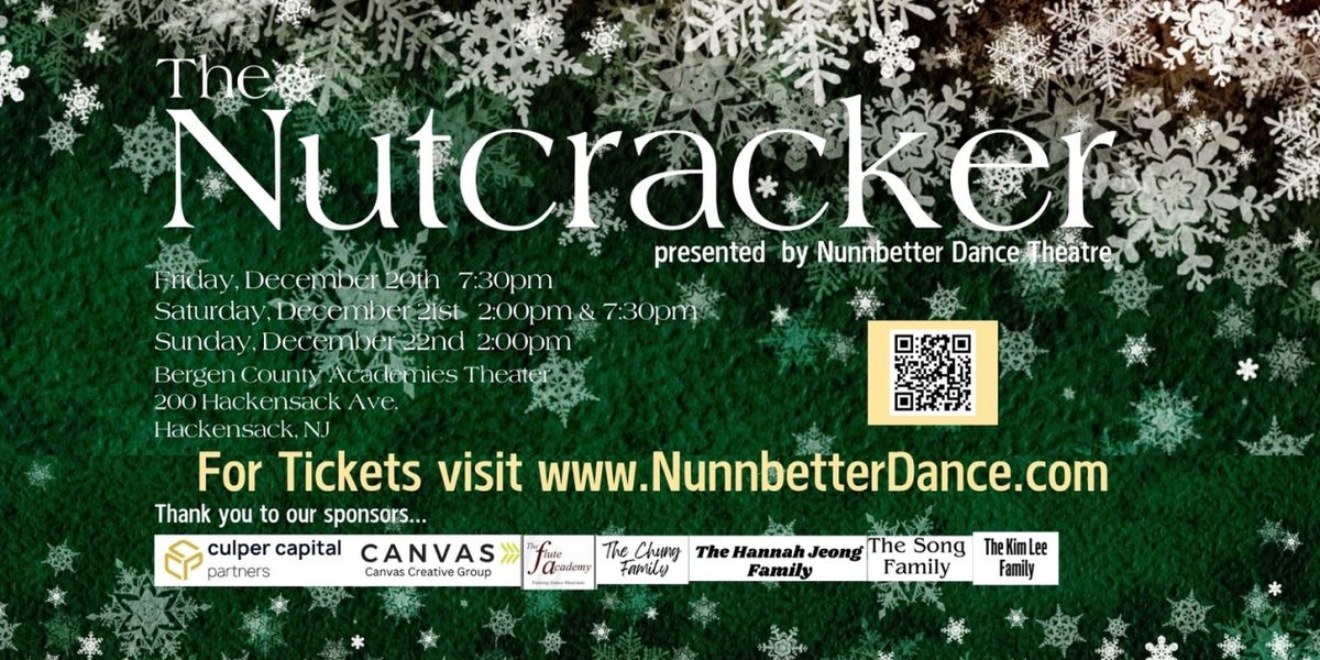 THE NUTCRACKER 26th Anniversary to be Presented at Nunnbetter Dance Theatre