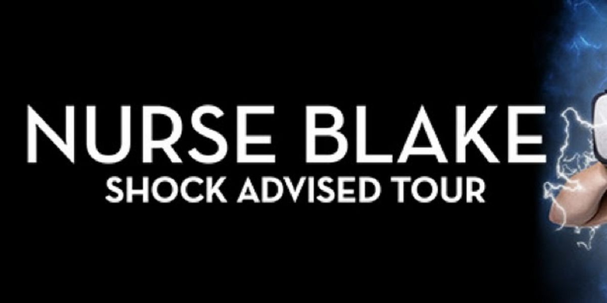 Nurse Blake Brings SHOCK ADVISED! on Australian Tour