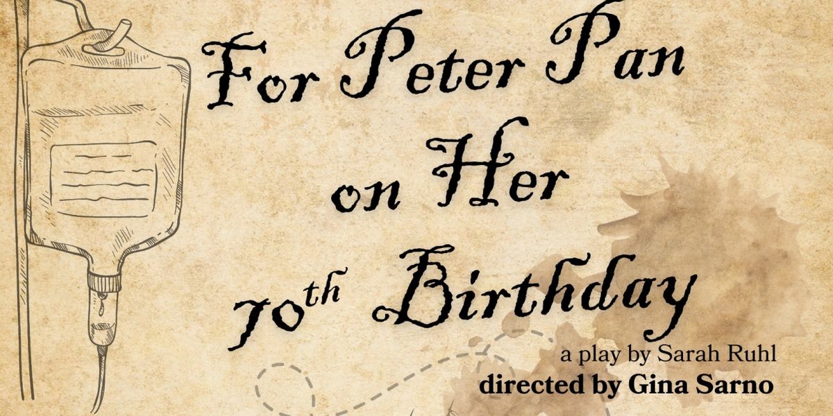 Nutley Little Theatre to Hold Auditions for FOR PETER PAN ON HER 70TH BIRTHDAY