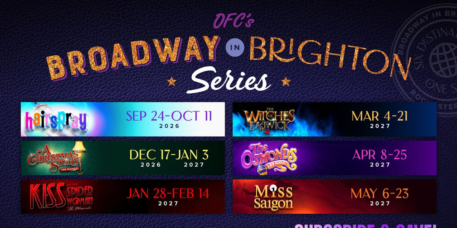 OFC Creations Theatre Unveils 2026-27 Broadway in Brighton Lineup - THE OSMONDS Musical and More  Image