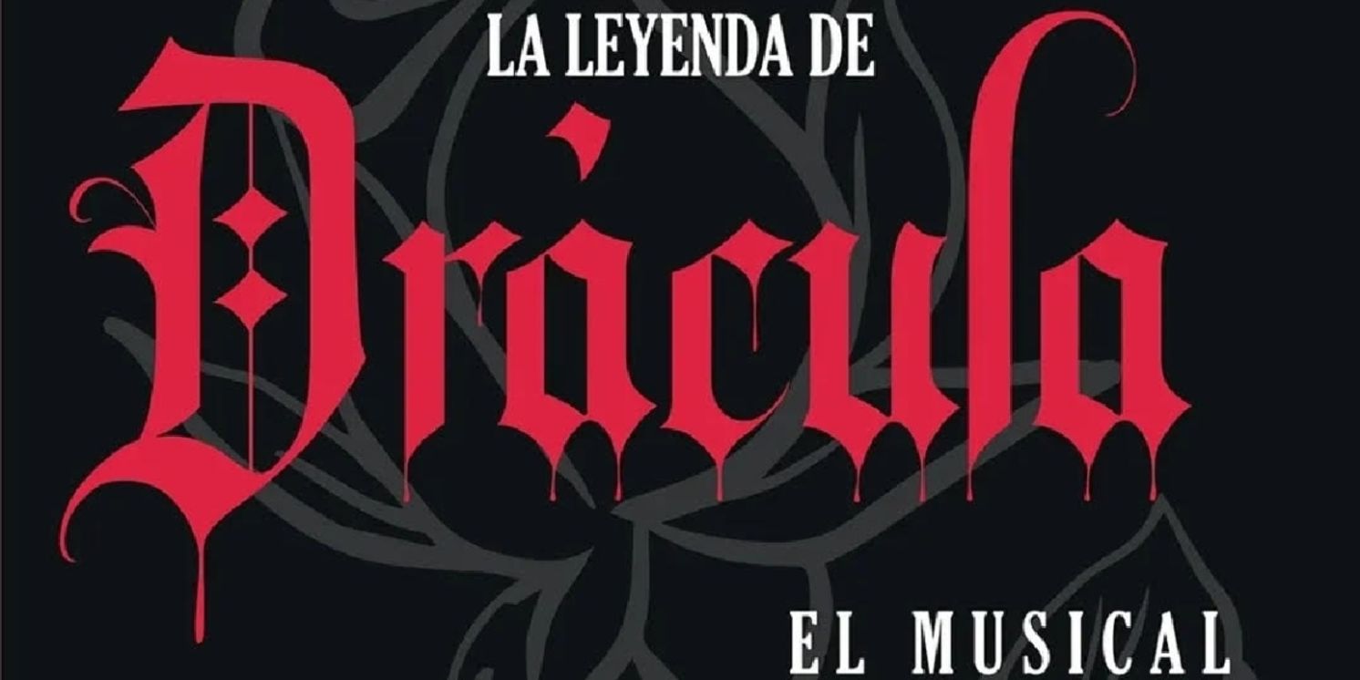 CASTING CALL: Off Artes Escénicas abre casting para LA LEYENDA DE DRÁCULA, EL MUSICAL  Image