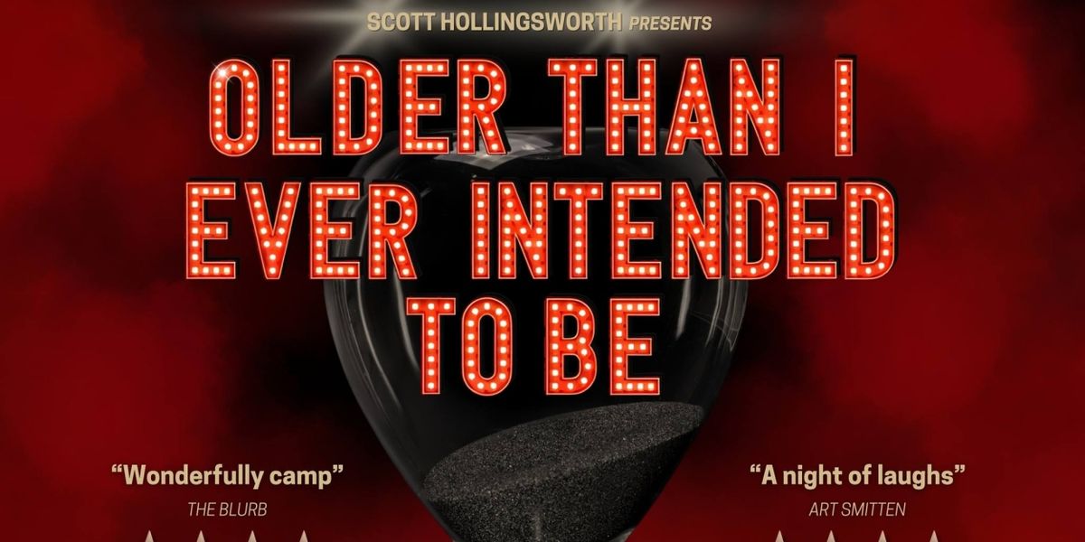OLDER THAN I EVER INTENDED TO BE Comes to Melbourne This Month