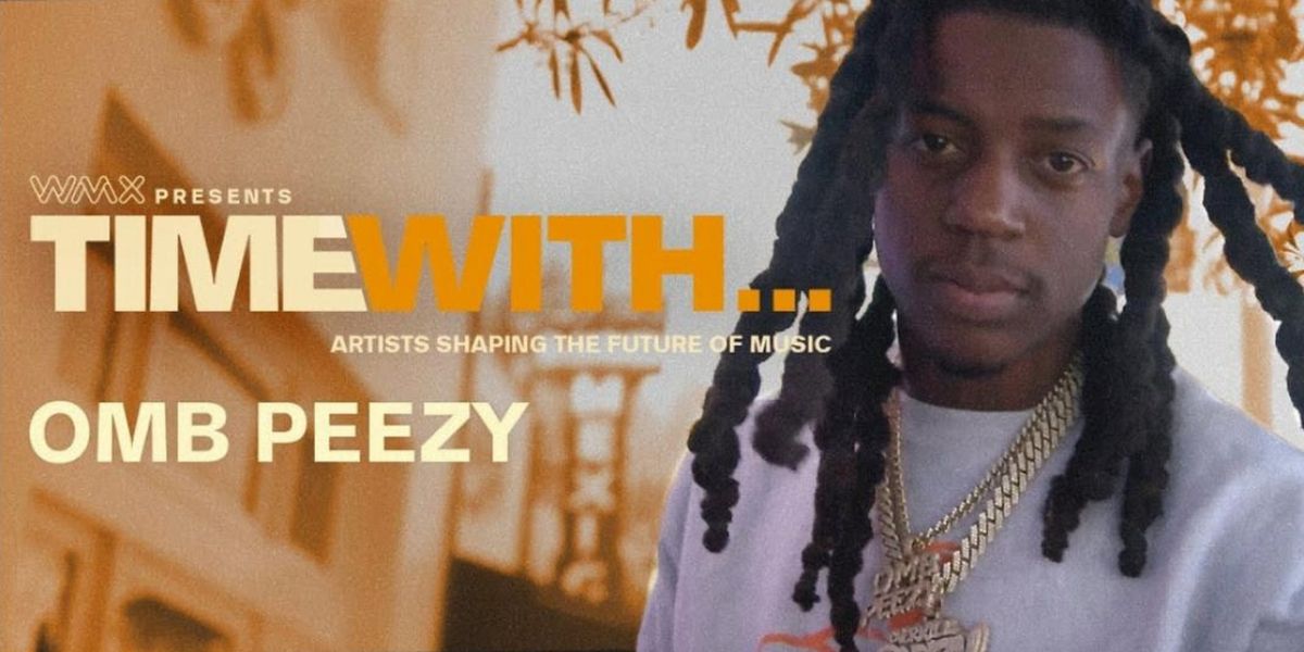 OMB Peezy Featured in Music Documentary Series TIME WITH...