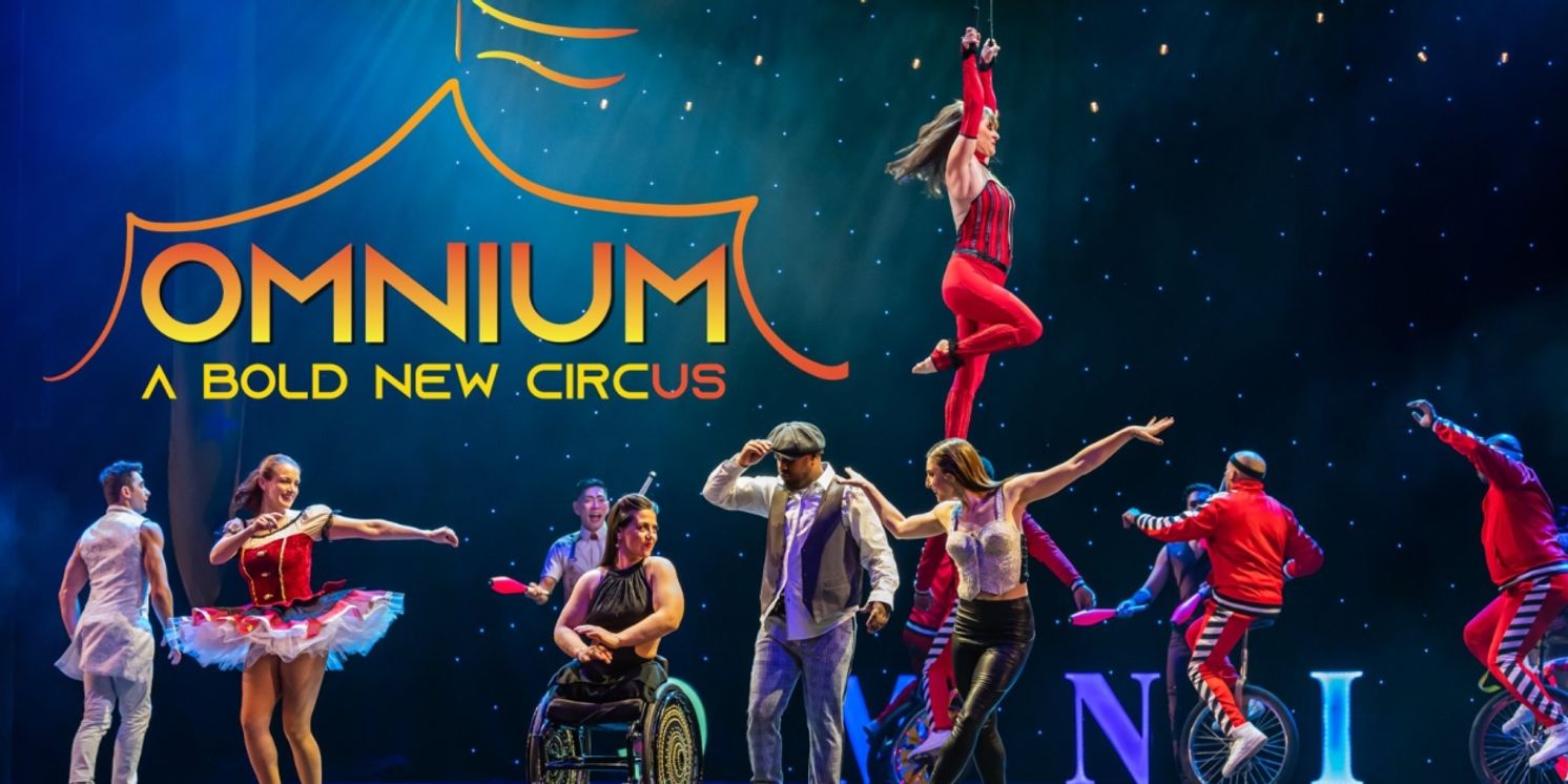 OMNIUM CIRCUS Announced At Popejoy Hall This March  Image