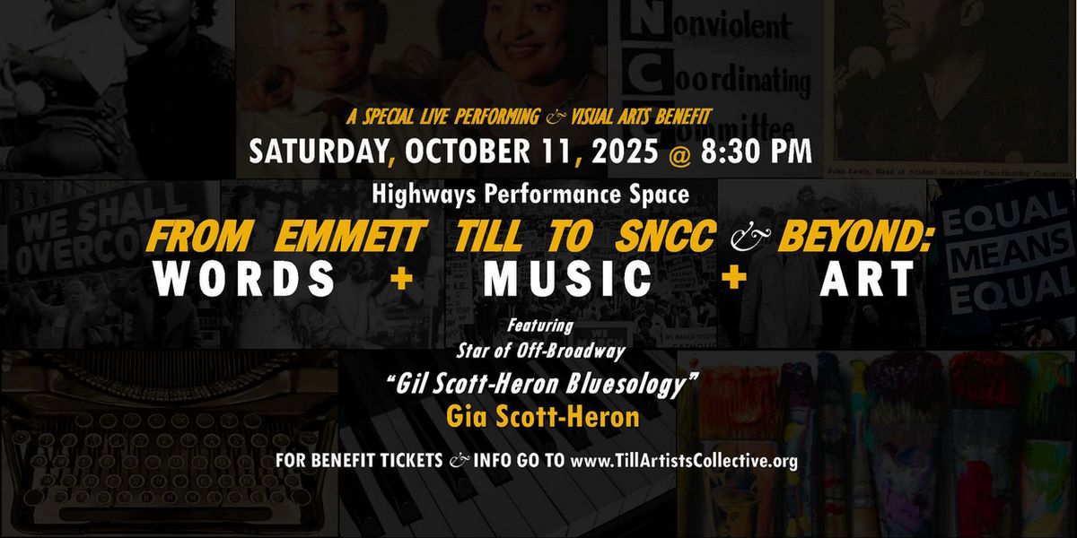Gia Scott-Heron To Perform At Highways Performance Space Benefit FROM EMMETT TILL TO SNCC & BEYOND