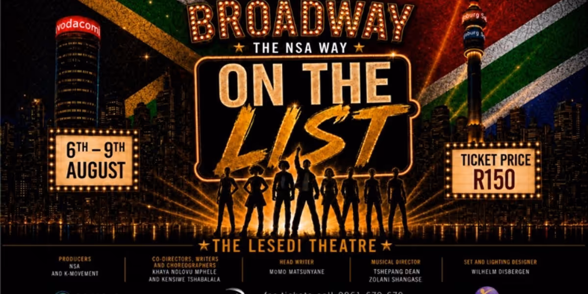ON THE LIST: NSA and K-Movement to Stage Original South African Musical at Joburg Theatre