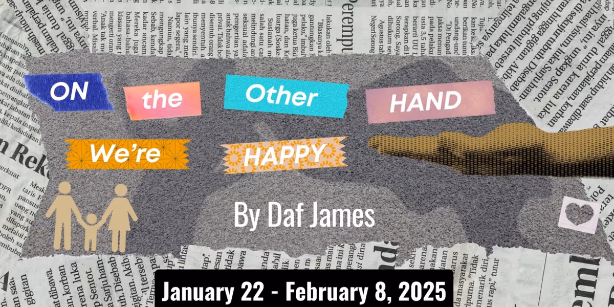 ON THE OTHER HAND, WE'RE HAPPY Comes to Boise Contemporary Theatre