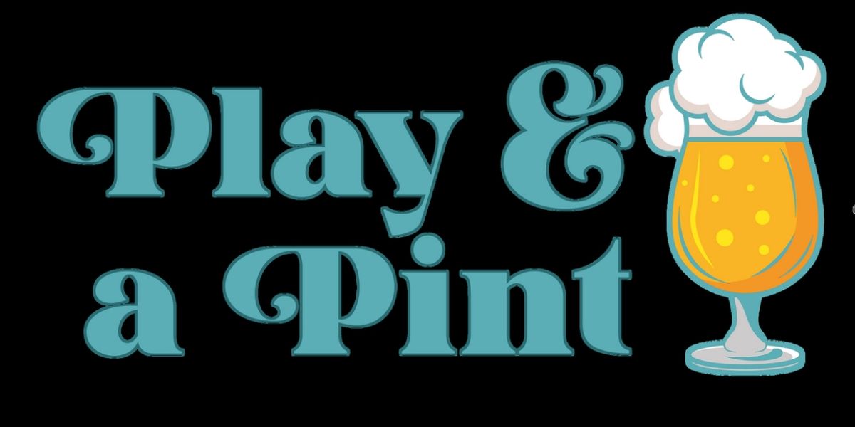 On The Quays Announces PLAY & A PINT This Monday
