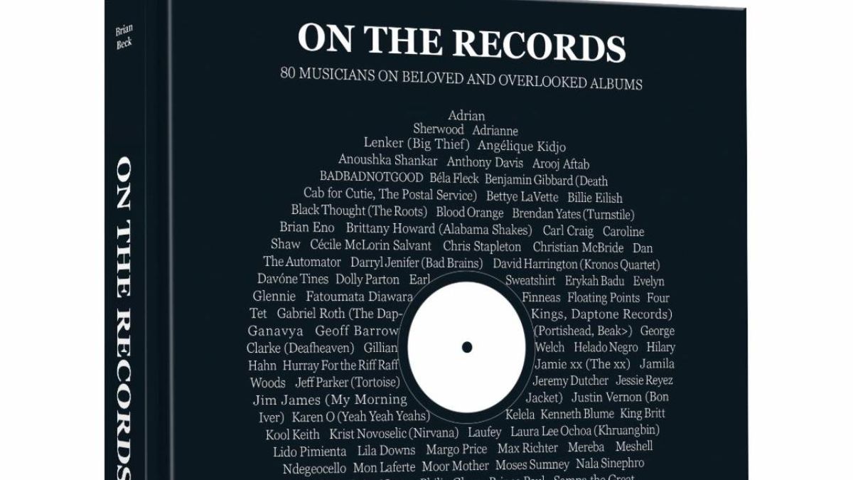 ON THE RECORDS Book Gathers 80 Musicians' Essays on Hidden Gem Albums