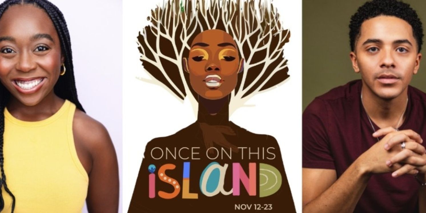ONCE ON THIS ISLAND Comes to Theatre Raleigh  Image