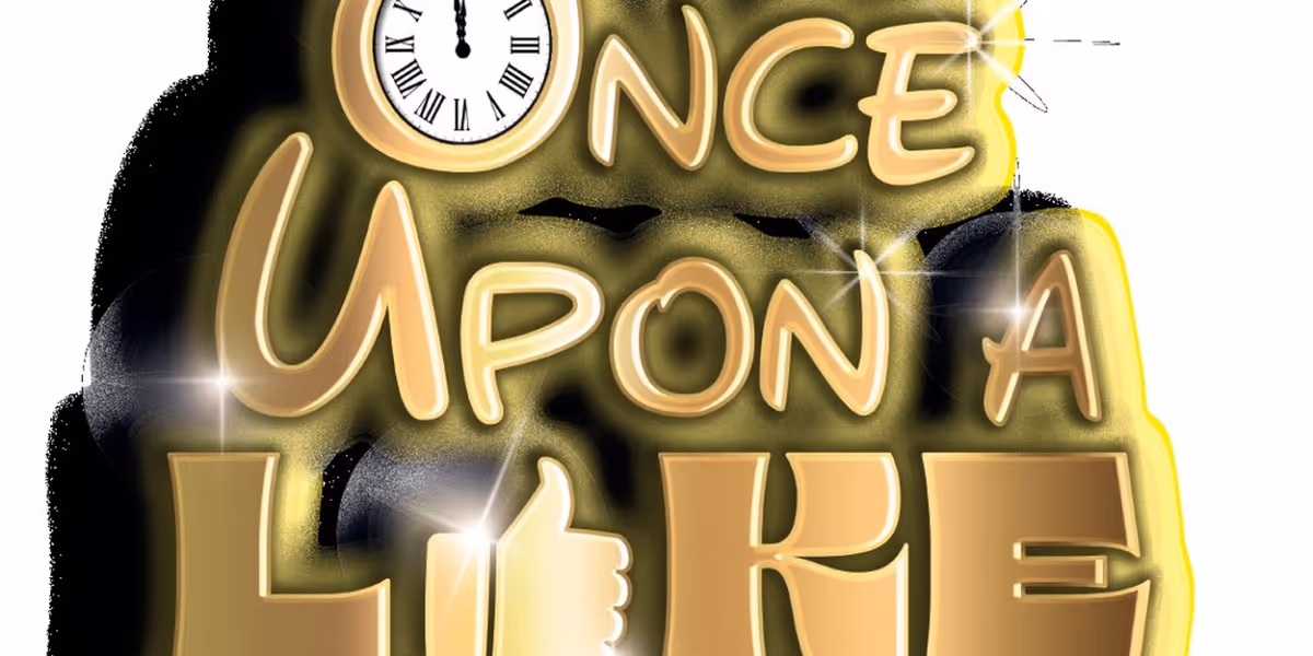 ONCE UPON A LIKE Comes to Sing'Theatre Next Month
