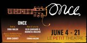 ONCE Begins Performances at Le Petit Theatre In June Photo