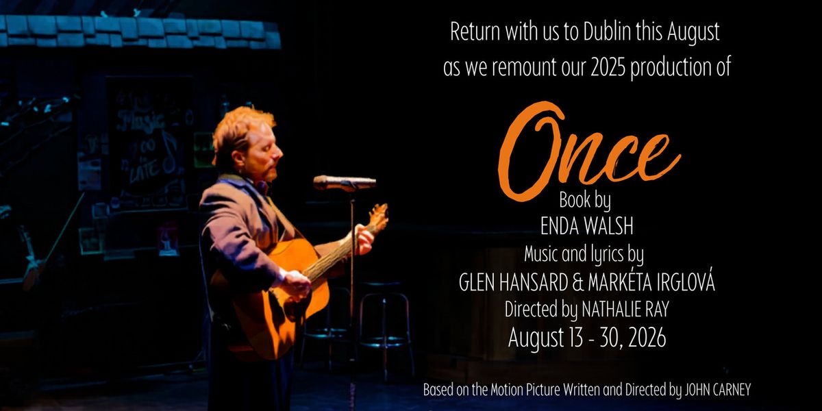 ONCE to Return to Burning Coal Theatre Company in Raleigh