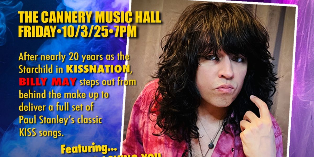 ONE LIVE KISS: THE PAUL STANLEY TRIBUTE SHOW Comes to The Cannery Music Hall