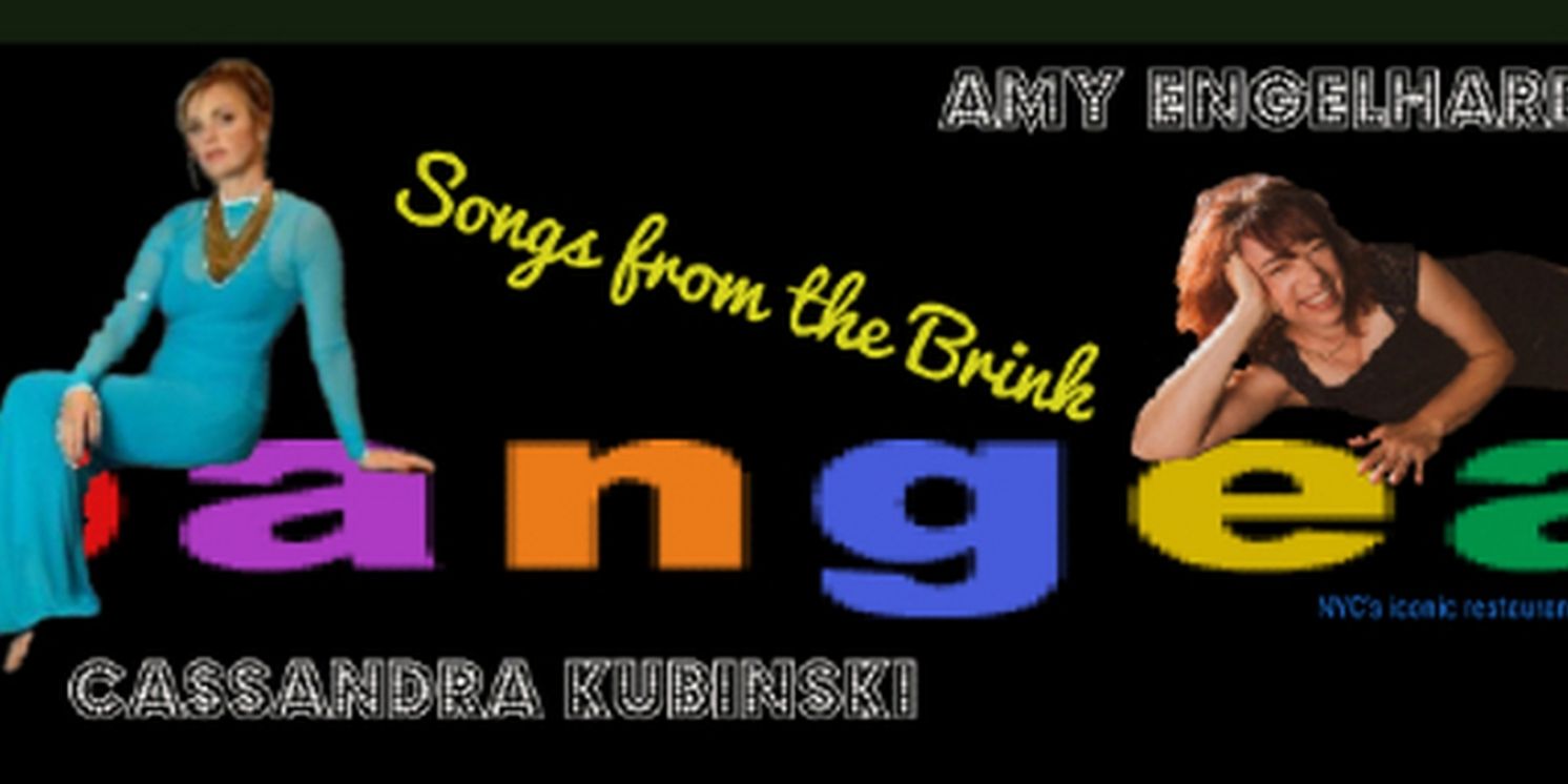 AMY ENGELHARDT & CASSANDRA KUBINSKI: SONGS FROM THE BRINK Comes To Pangea This Week  Image