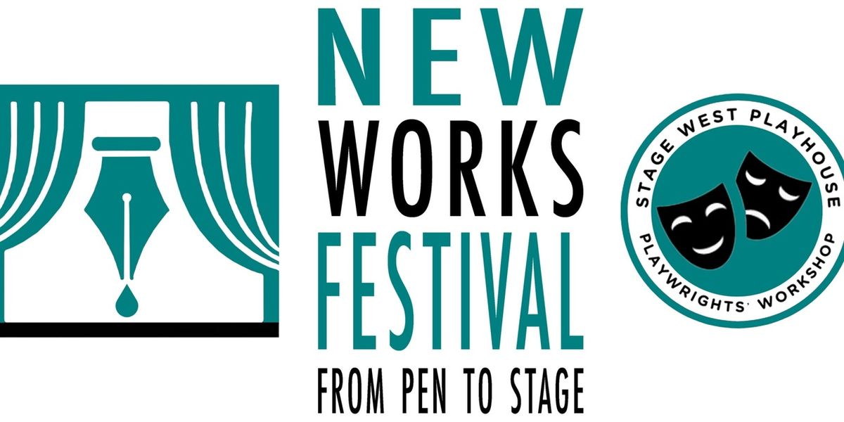 ONE SEAT OVER, DINNER FOR SIX & More Set for Stage West Playhouse New Works Festival