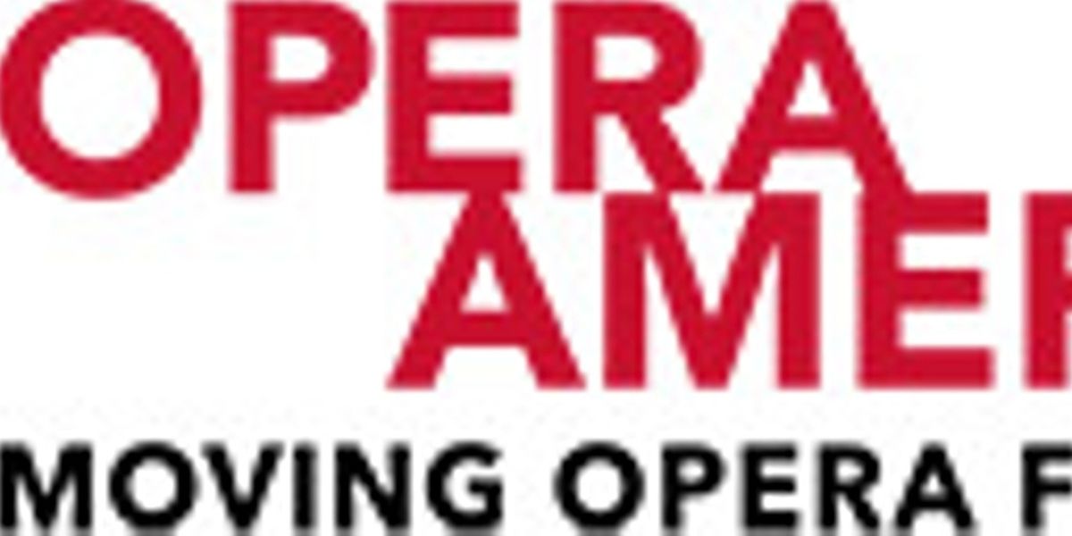 OPERA America Awards $220,000 in Grants to Eight Companies to Develop New American Operas