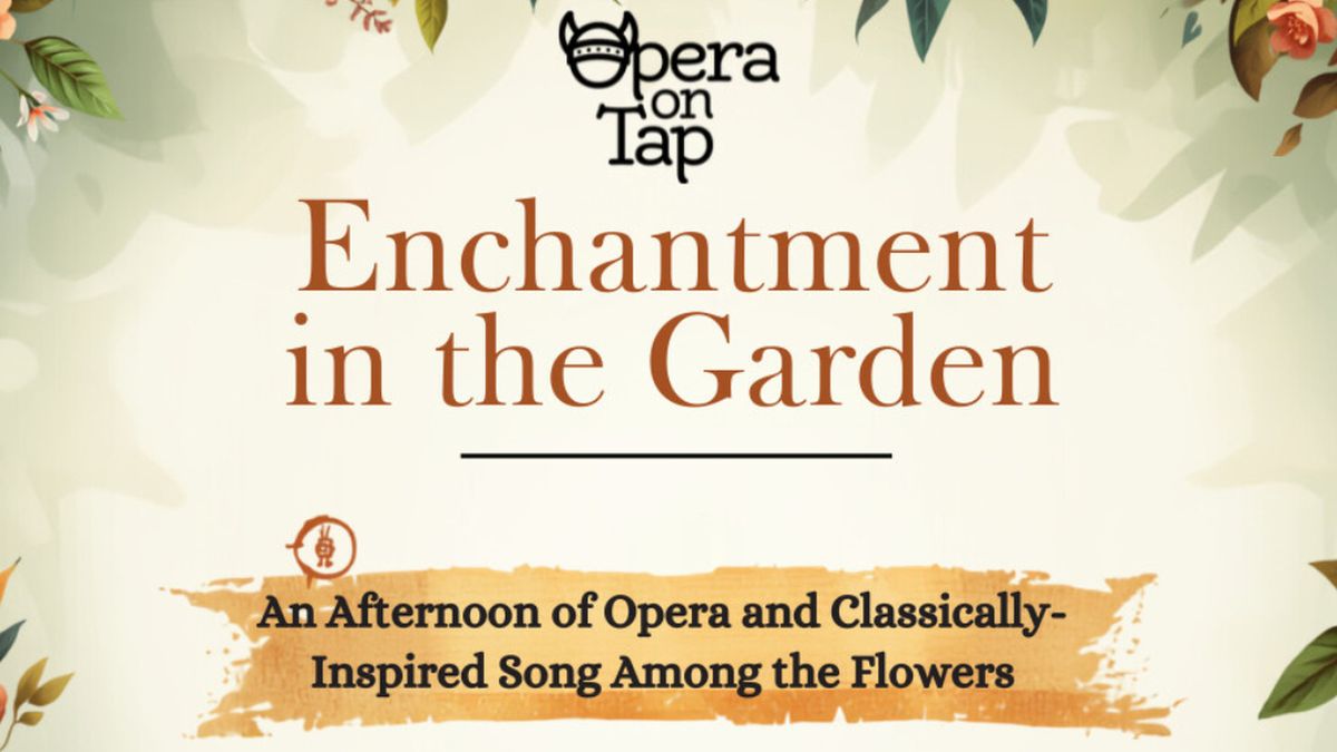 OPERA ON TAP to Present Free Performance at Westside Community Garden