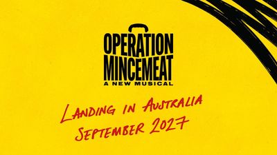 OPERATION MINCEMEAT Will Make Australian Debut in 2027