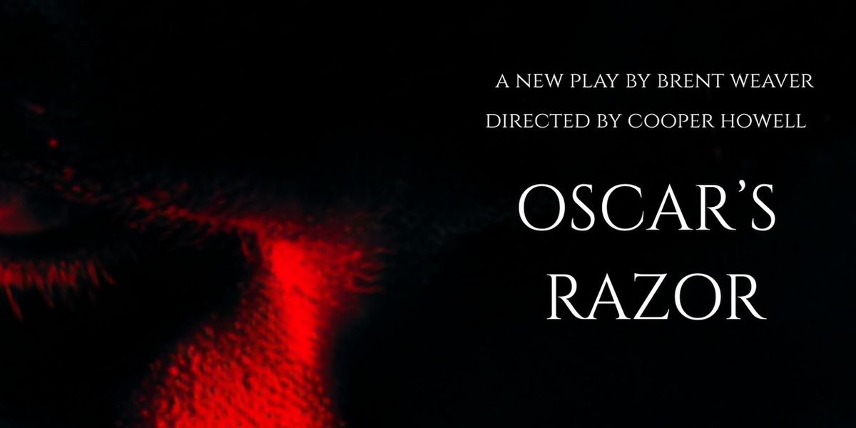 OSCAR'S RAZOR By Brent Weaver To Debut At Tada! Theater