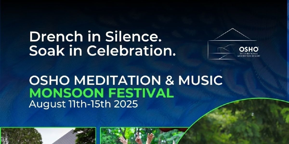 OSHO Monsoon Festival 2025 is Set For Next Month