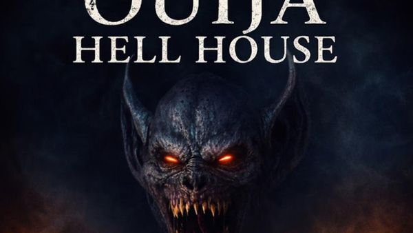 OUIJA HELL HOUSE Now Streaming Via Breaking Glass Pictures