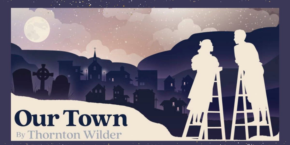OUR TOWN Comes to Abbey Theater Of Dublin And Stage Right Theatrics