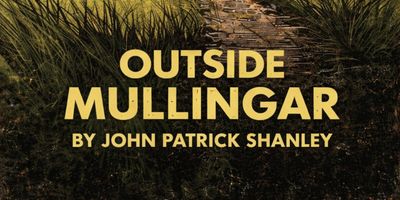 OUTSIDE MULLINGAR Will Come to The Schoolhouse Theater Photo