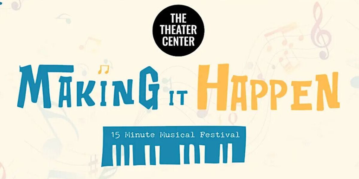 OVER THE HILL Named First Finalist in Making It Happen Musicals Festival