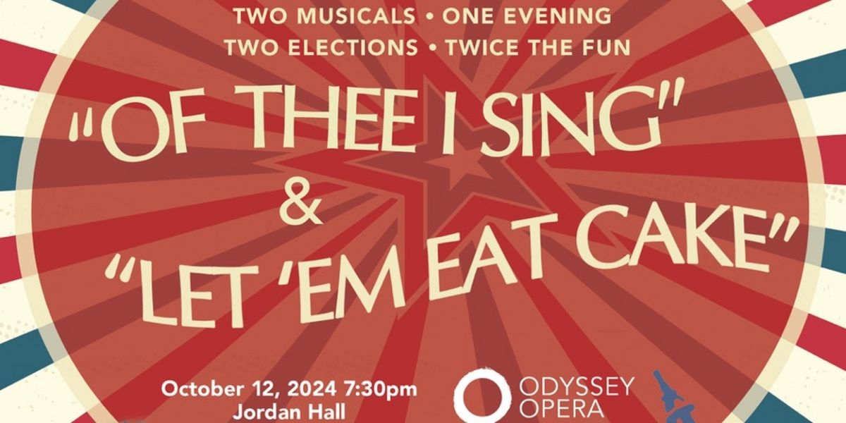 Odyssey Opera and Boston Modern Orchestra Project Will Perform Two Political Satire Musicals By The Gershwin Brothers