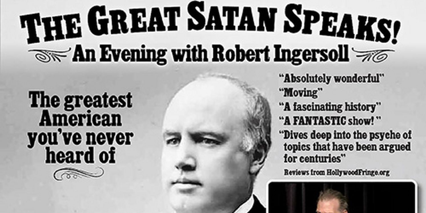 Odyssey Theatre Presents Earnest Kearney In THE GREAT SATAN SPEAKS! AN EVENING WITH ROBERT GREEN INGERSOLL  Image