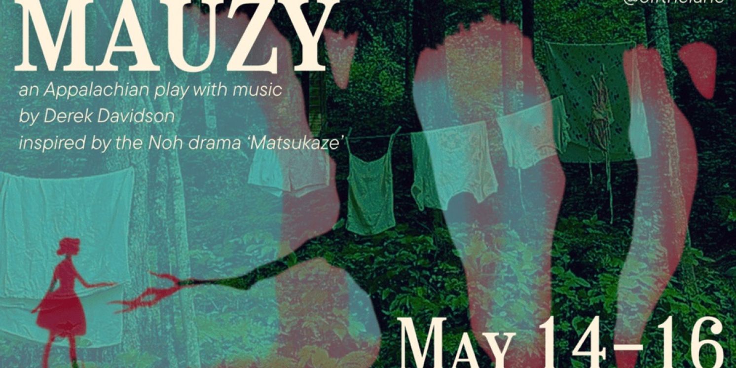 MAUZY, an Appalachian Folk Musical by Derek Davidson, to be Presented at Off The Lane  Image
