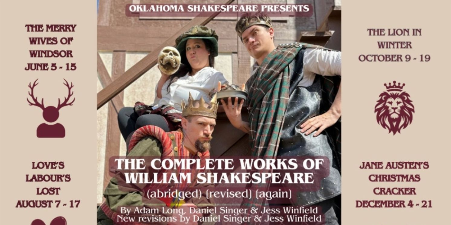 Oklahoma Shakespeare to Present THE COMPLETE WORKS OF WILLIAM SHAKESPEARE (ABRIDGED) [REVISED] [AGAIN]  Image