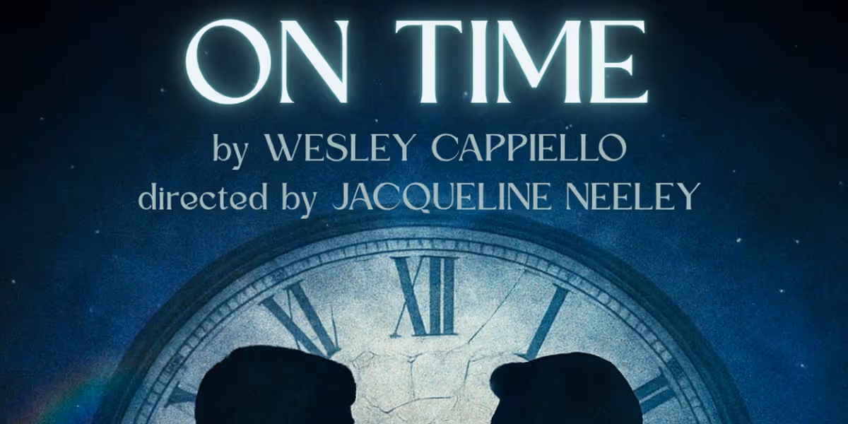 ON TIME Staged Reading By Wesley Cappiello Hosted by Theatre Lab