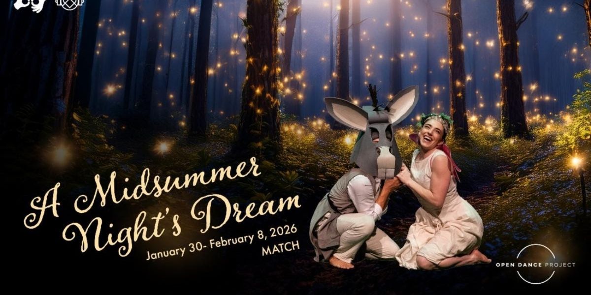Open Dance Project to Present A MIDSUMMER NIGHT'S DREAM