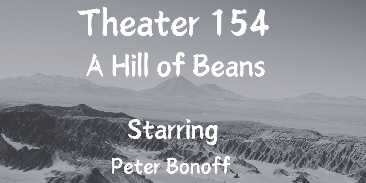 A HILL OF BEANS to Debut at Open-Door Playhouse This Month