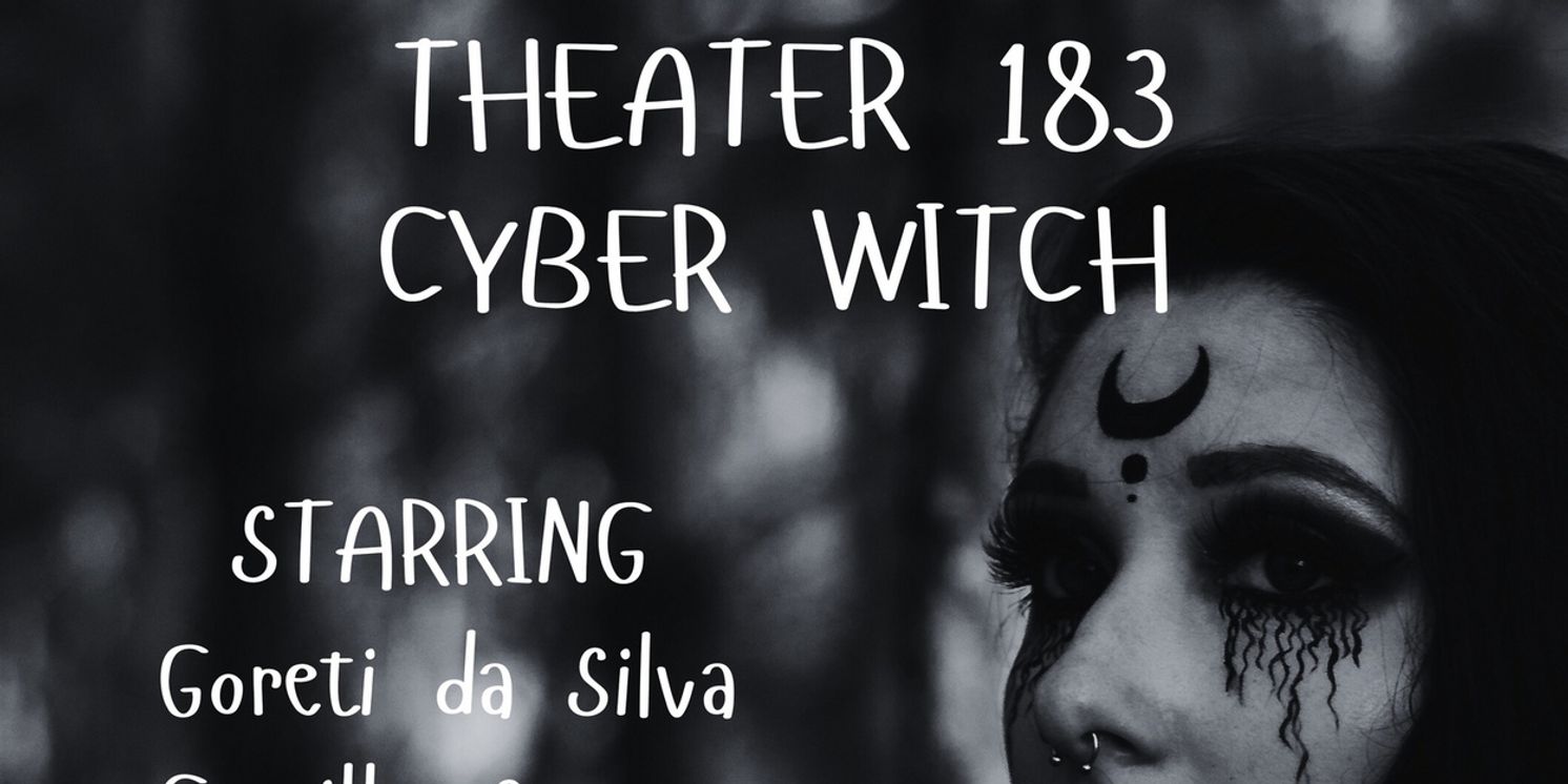 Open-Door Playhouse Debuts CYBER WITCH This Week  Image