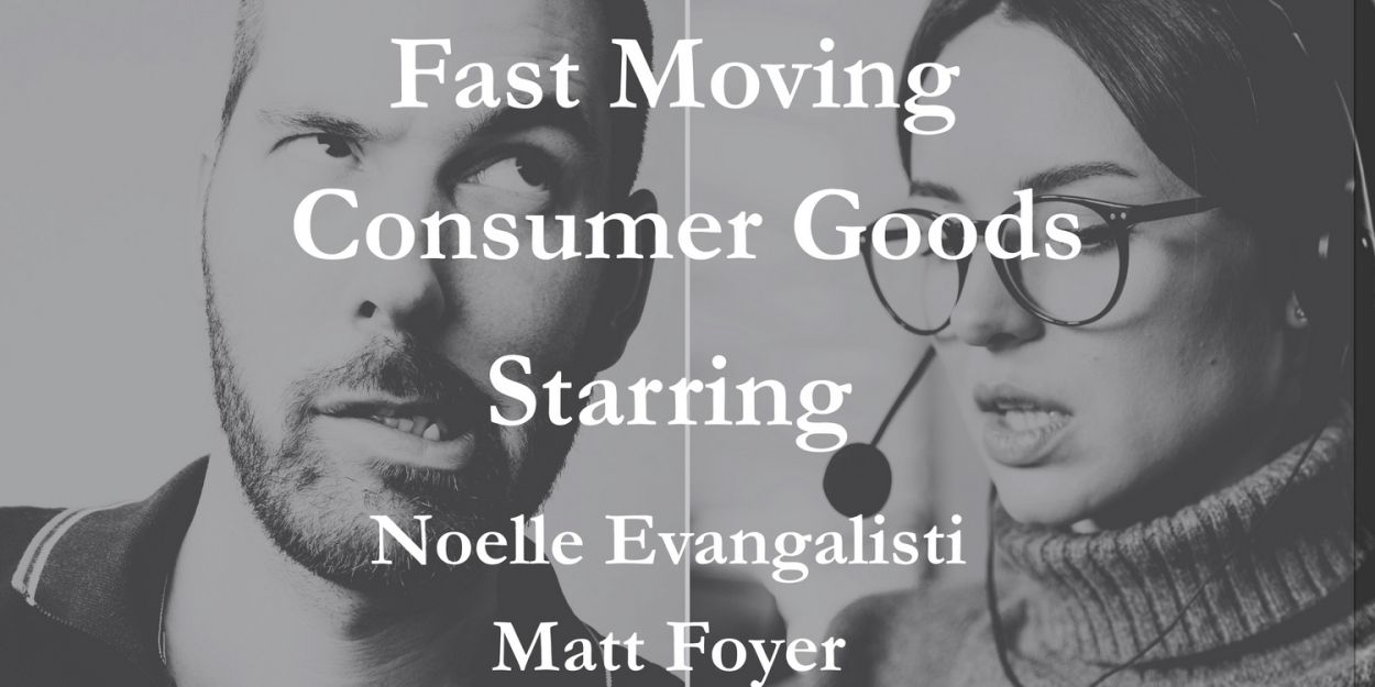 FAST MOVING CONSUMER GOODS to be Presented at Open-Door Playhouse  Image