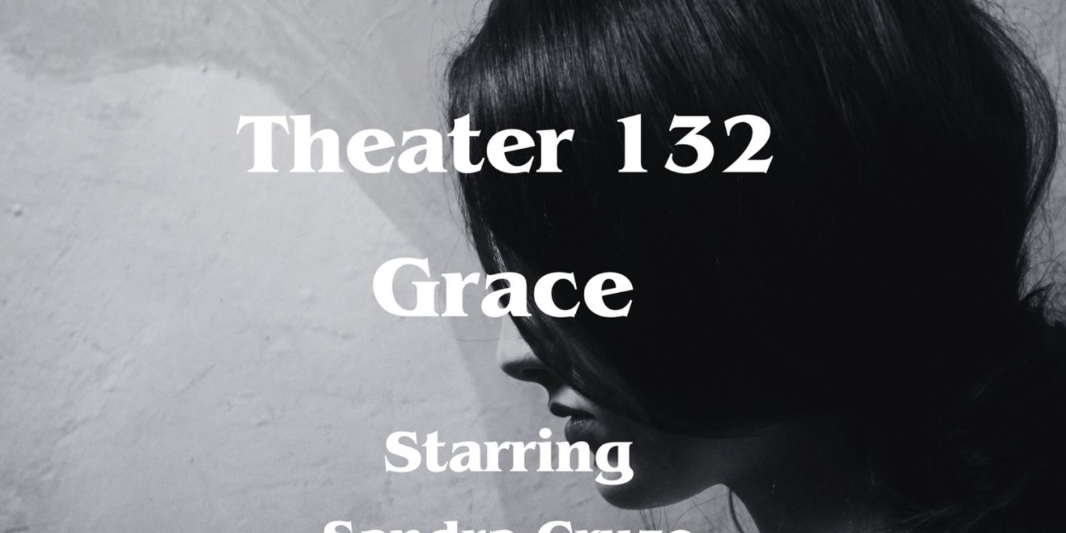 Open-Door Playhouse Debuts GRACE Next Month  Image