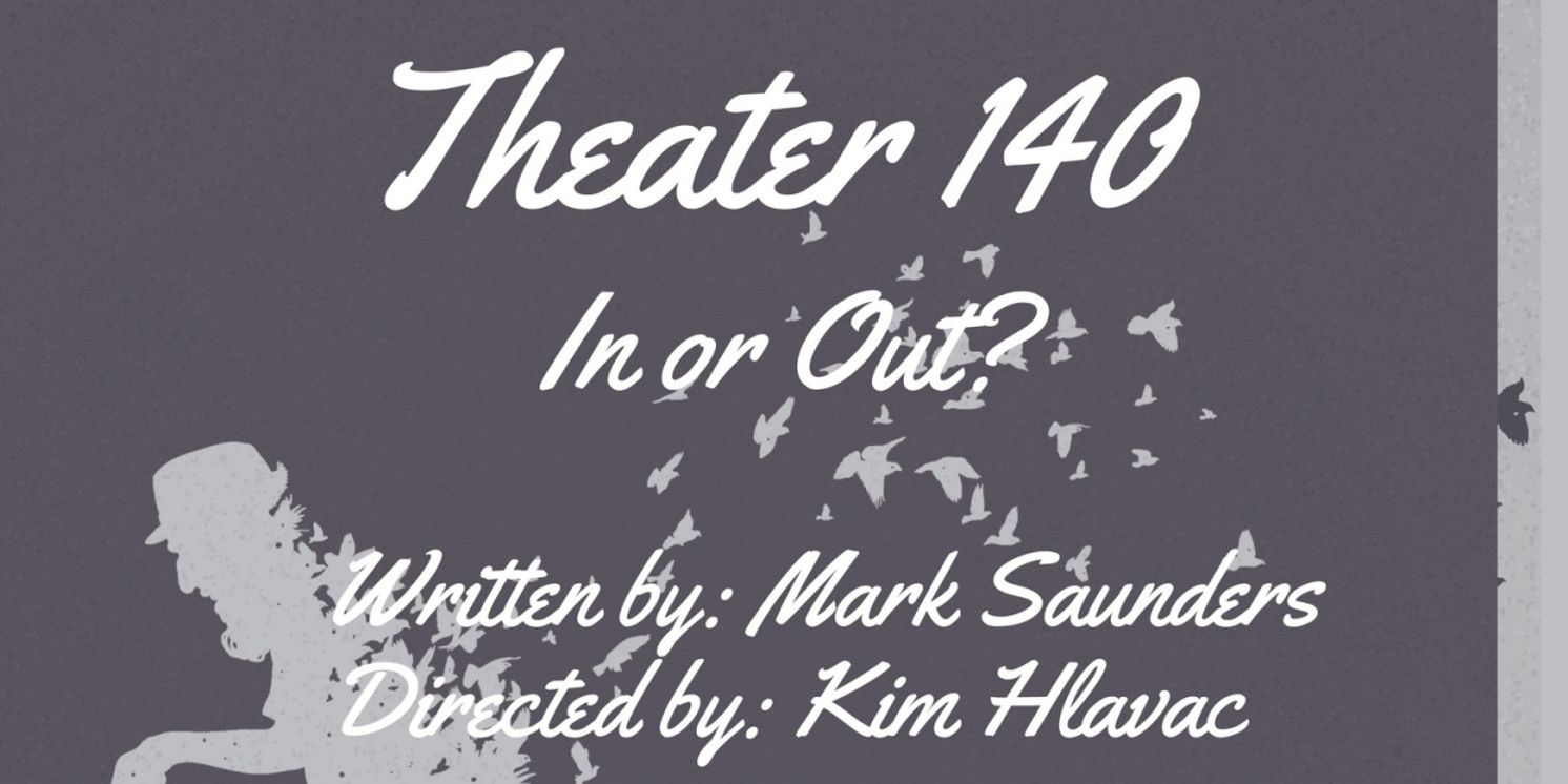 Open-Door Playhouse Debuts IN OR OUT? Next Month  Image