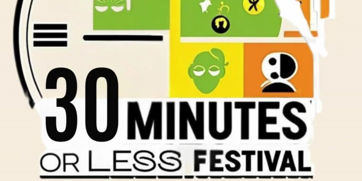 Open-Door Playhouse Presents 4 Plays At 30 MINUTES OR LESS Festival In January