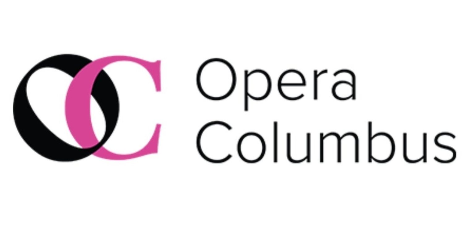 Opera Columbus Reveals 2026-2027 Season  Image