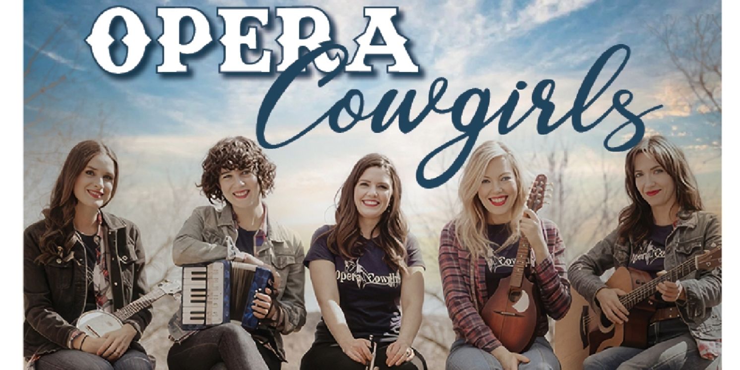 Opera Cowgirls to Bring Alt-Country Blend to Southern Pines  Image