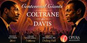 Opera Mississippi Will Perform CENTENNIAL GIANTS: COLTRANE & DAVIS in October Photo