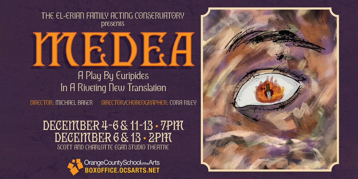 Orange County School Of The Arts Acting Students To Perform New Translation Of MEDEA