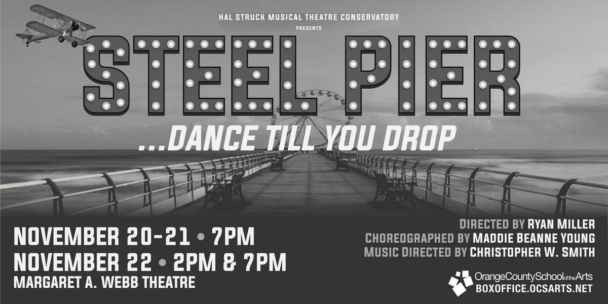 STEEL PIER to be Presented at Orange County School Of The Arts