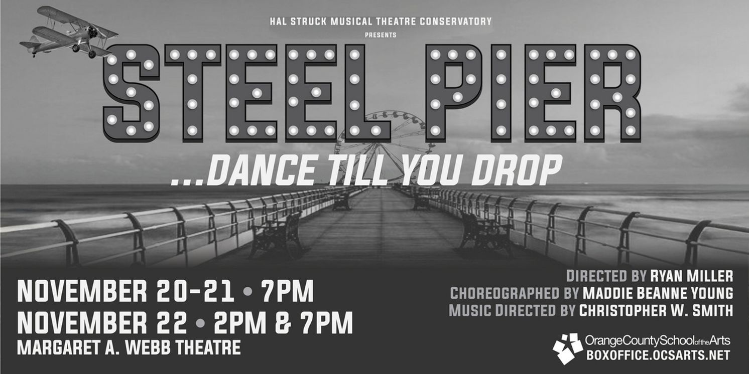 STEEL PIER to be Presented at Orange County School Of The Arts  Image